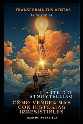 Cómo Vender Más con Historias Irresistibles 1 803 Como Vender Mas con Historias Irresistibles file
